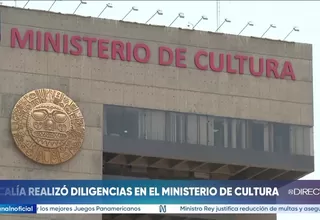 Fiscalía realizó diligencia en sede del Ministerio de Cultura