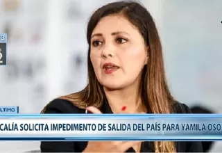 Yamila Osorio: Fiscalía pide 18 meses de impedimento de salida del país para exgobernadora de Arequipa