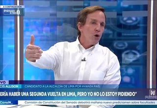 Francis Allison: Debería haber una segunda vuelta en Lima, pero yo no lo estoy pidiendo