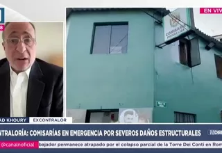 Fuad Khoury: Estado de comisarías revela abandono estatal