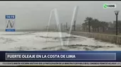 Fuerte oleaje se registra en la costa de Lima - Noticias de oleaje