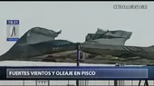 Fuertes vientos se presentaron en Pisco, Paracas, Talara y Lima Metropolitana - Noticias de senamhi