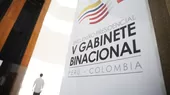 Gabinete Perú - Colombia: Los ejes temáticos de la reunión binacional - Noticias de Colombia