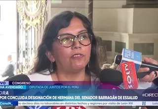 Giannina Avendaño afirma que designación de hermana de Daniel Barragán generó suspicacias