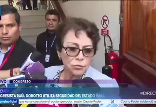 Gladys Echaíz sobre caso Doroteo: “Que lo revisen los órganos de control del Congreso”