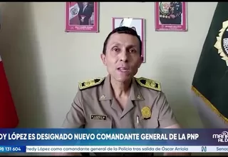 Poder Ejecutivo designa a Fredy López comandante general de PNP