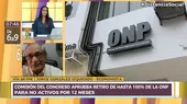 González Izquierdo propone dar bono a pensionistas para no colapsar sistema de la ONP - Noticias de pensionistas