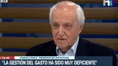 Gonzalo Prialé: La gestión del gasto ha sido deficiente - Noticias de Hora Y Treinta