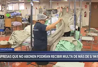 Gratificación por Navidad: Empresas que no paguen serán multadas hasta con S/94 500