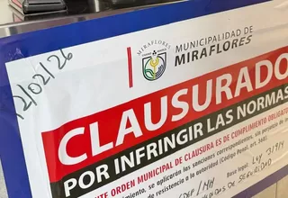 Gremios empresariales expresan preocupación por clausuras en Miraflores