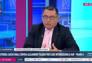 Guerrero: Fiscalía tiene pruebas contundentes en juicio contra Toledo