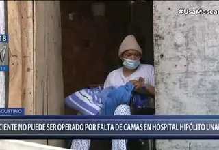 Hombre no puede ser operado por falta de camas en Hospital Hipólito Unanue