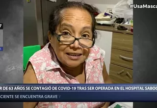 Hospital Sabogal: Mujer que se contagió de COVID-19 tras ser operada necesita cama UCI