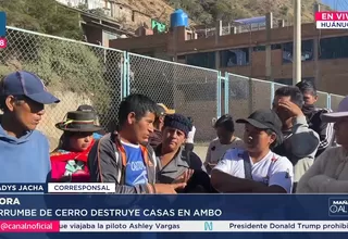 Huánuco: Familias damnificadas por deslizamiento piden ayuda