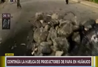 Huánuco: productores de papa siguen bloqueando la Carretera Central