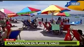 Ica: Aglomeración en playa El Chaco  - Noticias de playa-arica