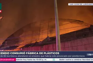 Incendio destruyó fábrica de plásticos en San Juan de Lurigancho