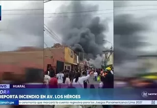Huaral: Se registra un incendio en un inmueble ubicado en la avenida Los Héroes