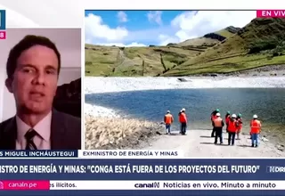 Incháustegui aclara que proyecto Conga sigue en cartera del Minem