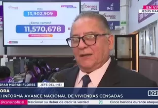 INEI: Más de 11 millones de viviendas han sido censadas hasta hoy