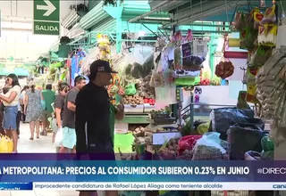 INEI reportó una inflación de 0.23 % en Lima durante junio