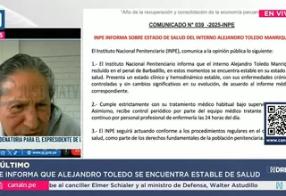 INPE: Alejandro Toledo se encuentra estable en penal Barbadillo