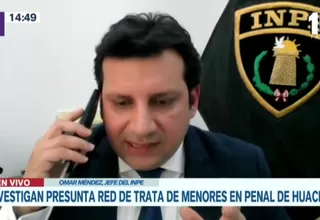 [VIDEO] INPE: Asuntos internos investiga trata de personas en penal de Huacho