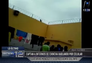 INPE: internos de Chincha con celulares fueron llevados a otra prisión