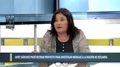 Janet Sánchez: Replantearé el retiro de la moción para investigar el mensaje a la Nación - Noticias de mensaje-nacion