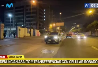 Jesús María: Mujer denuncia asalto y transferencias con celular robado