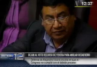 JNE dejó a voto recurso que presentó Yovera para anular desafuero