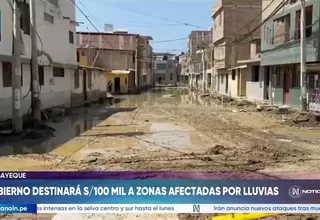 Ejecutivo destinará 100 mil soles por distrito ante lluvias en Chiclayo