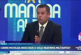 José Tello afirma que mítines de cierre son tradición y no determinan el voto en elecciones
