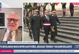 José Ugaz: Santiváñez ya debió dejar el cargo por el caso Ícaro