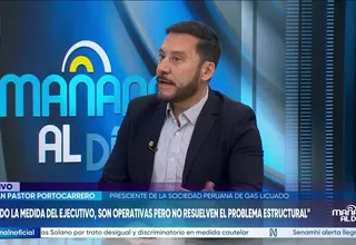Jovan Pastor: abastecimiento de GLP en el sur se normalizó, pero advierte falta de infraestructura