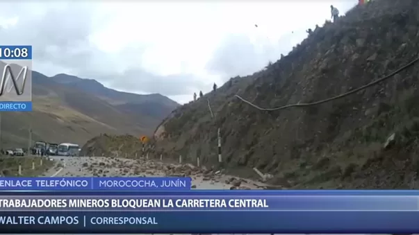 Junín: trabajadores mineros bloquean Carretera Central - Canal N