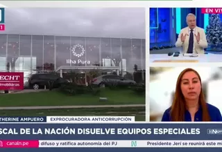 Katherine Ampuero: "El equipo Lava Jato no ha sido efectivo tras 10 años de investigación"