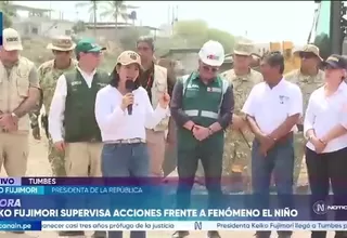 Keiko Fujimori anuncia trabajo conjunto con gobiernos regionales y locales ante el Fenómeno El Niño