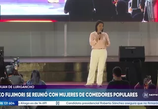 Keiko Fujimori propone bono de 500 soles para ollas comunes en San Juan de Lurigancho
