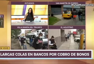 Se registran largas colas en bancos por cobro de bonos