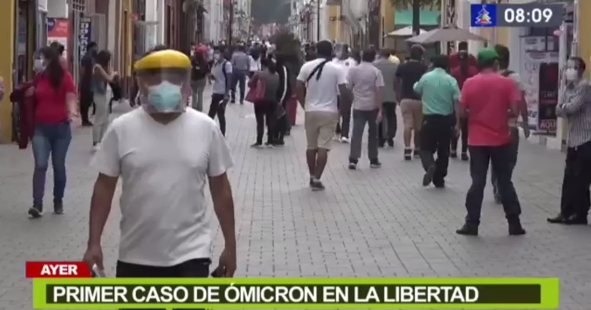 La Libertad: Autoridades confirman primer caso de ómicron en la región