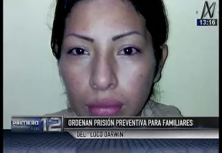 ´Loco Darwin´: pareja del presunto extorsionador fue detenida