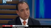 Luis Herrera: El ministro está faltando a la verdad - Noticias de luis-solari