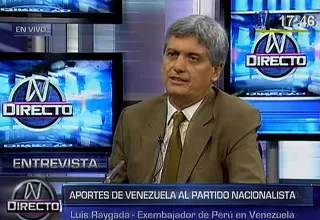 Luis Raygada: Niego en absoluto aportes del chavismo al Partido Nacionalista 