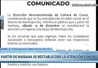 A partir de mañana se reestablecerá la atención e ingreso a Machu Picchu