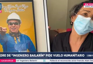 Madre de 'ingeniero bailarín' pide vuelo humanitario