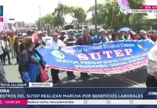 Maestros del Sutep realizan marcha por beneficios laborales