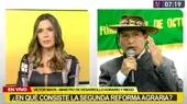 Maita sobre segunda reforma agraria: "Convocamos al sector privado, no vamos a excluirlos"  - Noticias de víctor zamora