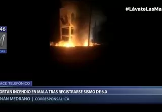 Mala: Reportan incendio tras registrarse sismo de magnitud 6.0 