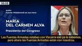María del Carmen Alva en segundo audio: "Ahora las Fuerzas Armadas están con nosotros" - Noticias de audios-cnm